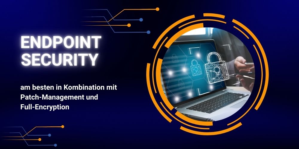 Endpoint Internet Security mit Patch Management und Full Encryption