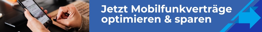 Mobilfunkverträge optimieren und sparen